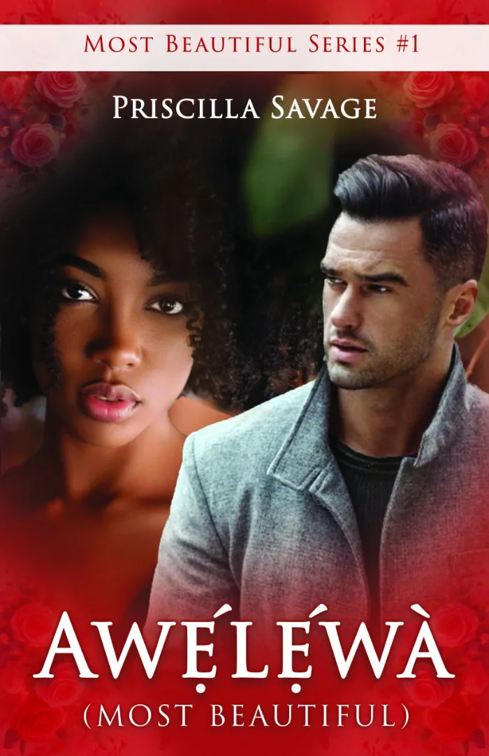Awẹ́lẹ́wà (Most Beautiful) by Priscilla Savage, Romance book cover on IndieFiction