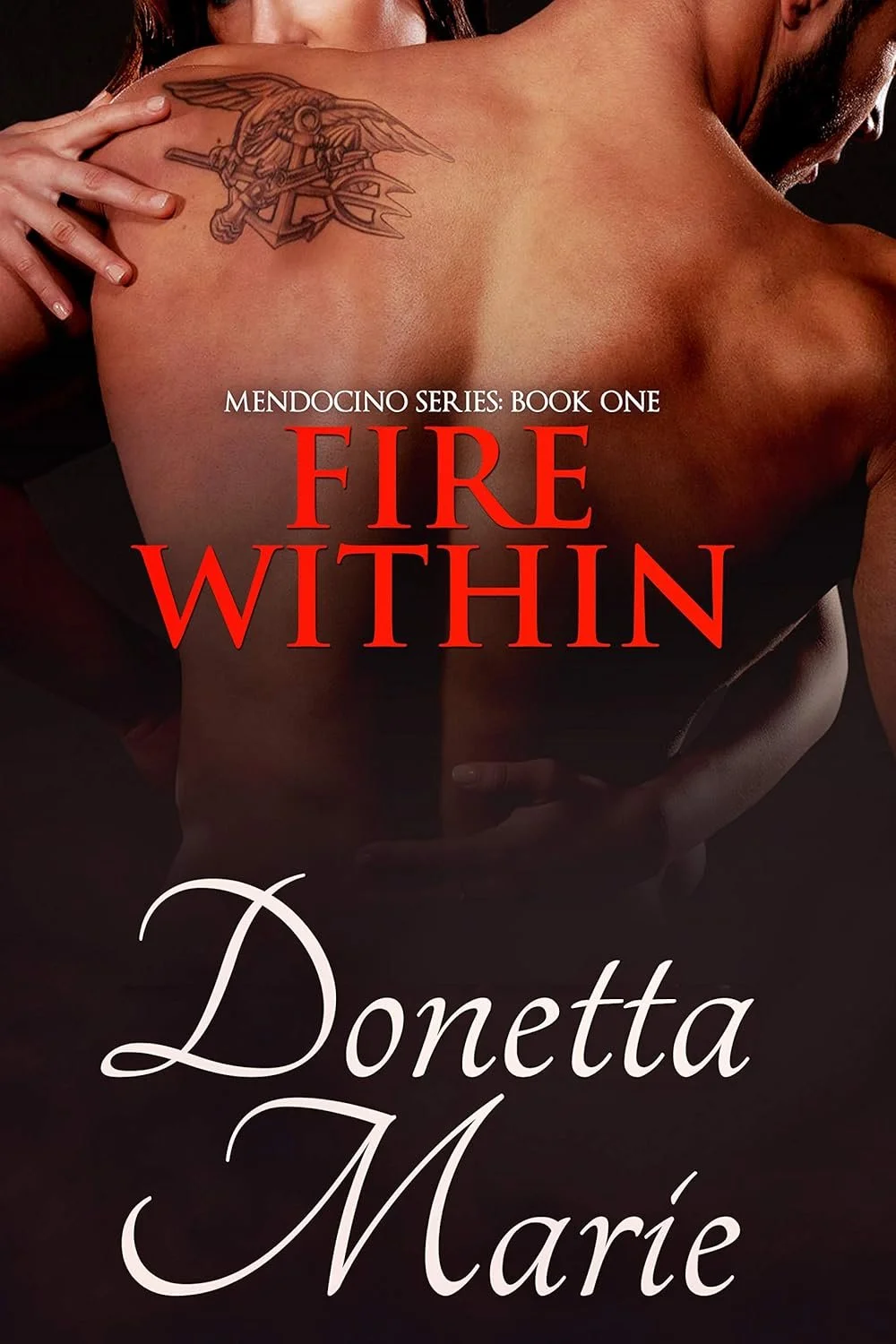 Fire Within by Donetta Mar, Romance book cover on IndieFiction