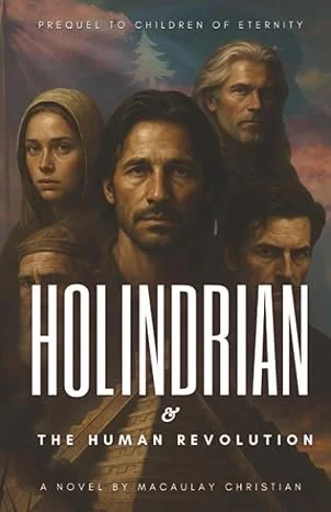 Holindrian & The Human Revolution by Macaulay Christian, Science Fiction book cover on IndieFiction
