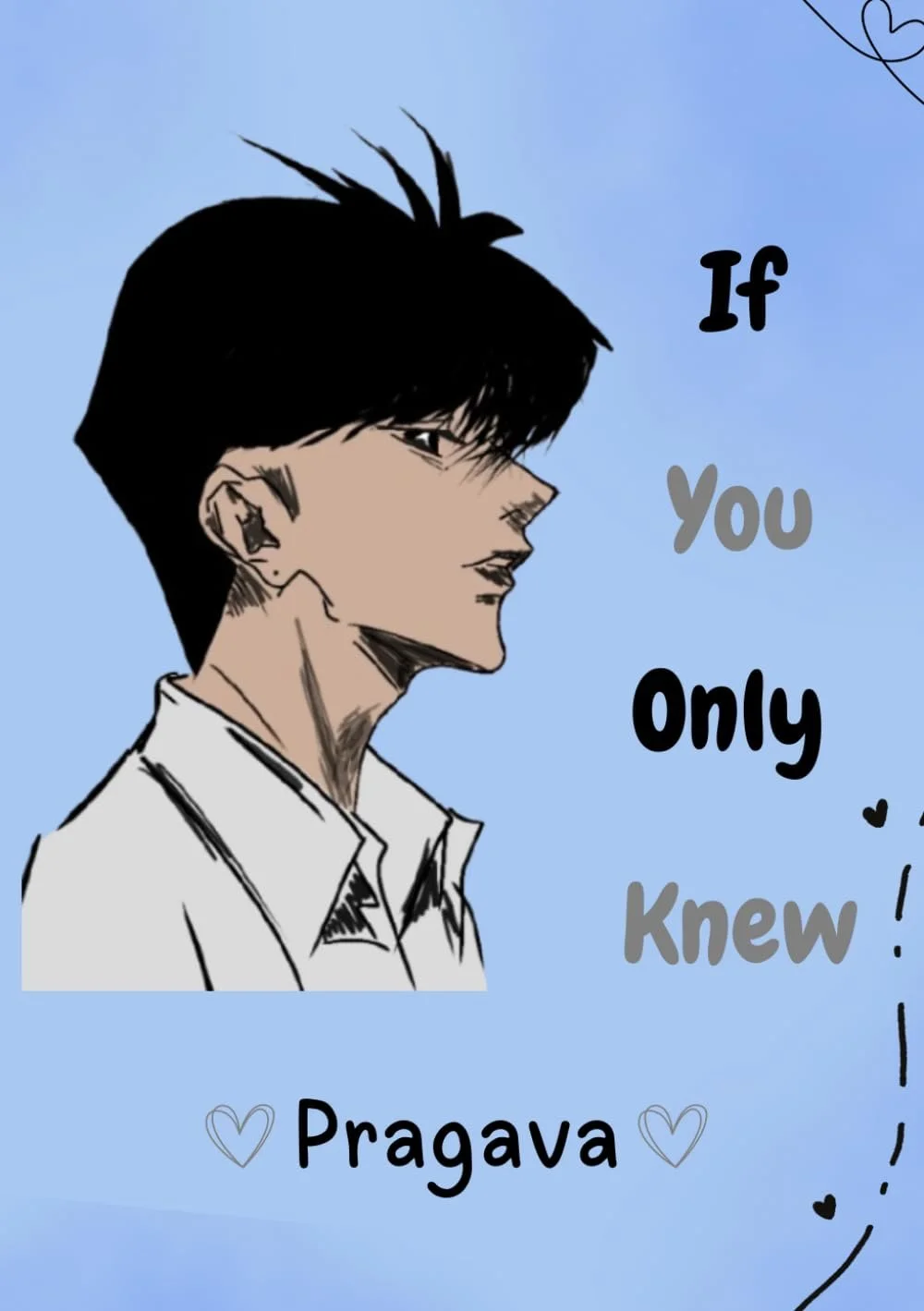 If You Only Knew by Pragava, Romance book cover on IndieFiction